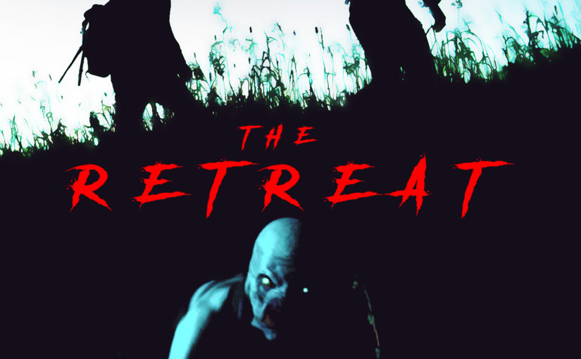 The Retreat poster (Courtesy of Uncork'd Entertainment)