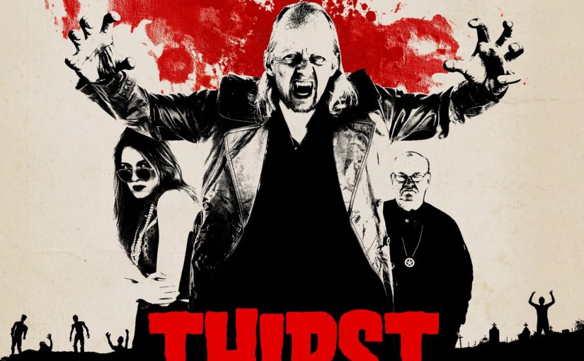 Thirst poster (Courtesy of Uncork'd Entertainment)