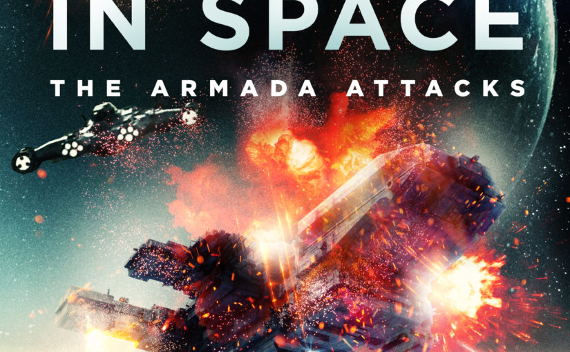Battle In Space - The Armada Attacks poster (Courtesy of Uncork'd Entertainment)