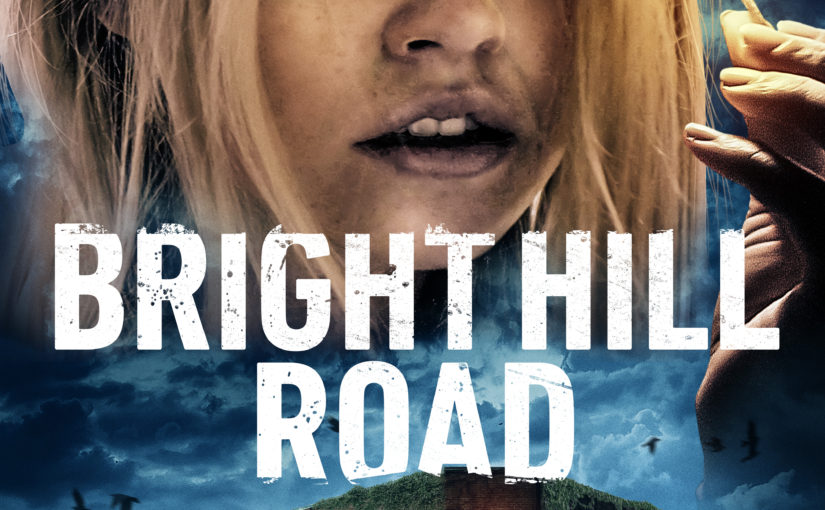 Bright Hill Road poster (Courtesy of Uncork'd Entertainment)