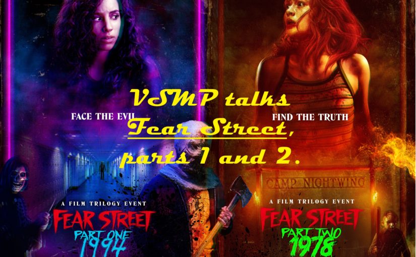 Fear Street, Parts 1 and 2