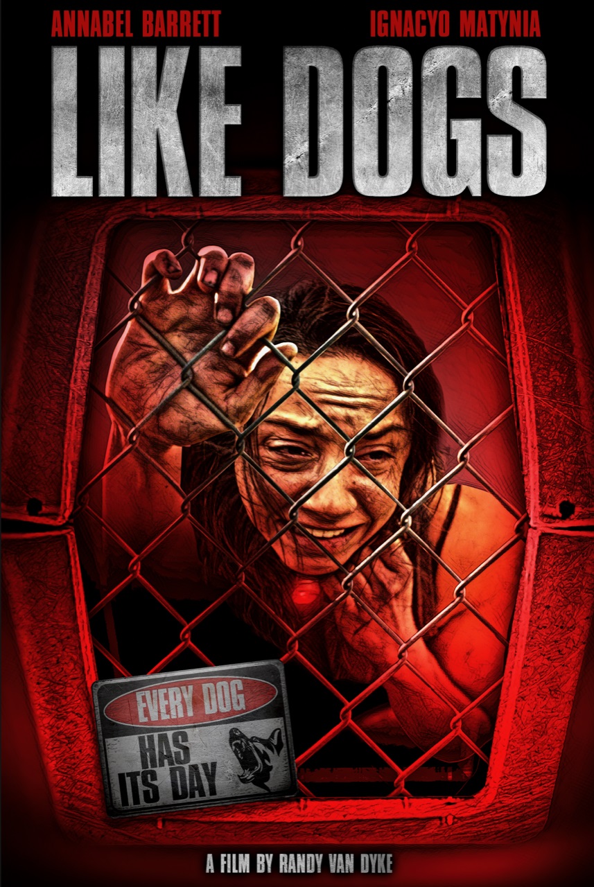 Like Dogs movie review poster (Courtesy of Terror Films)