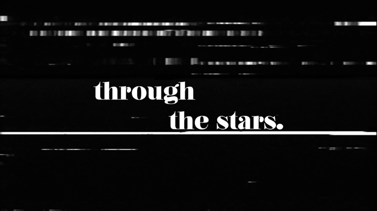 “Through the Stars”