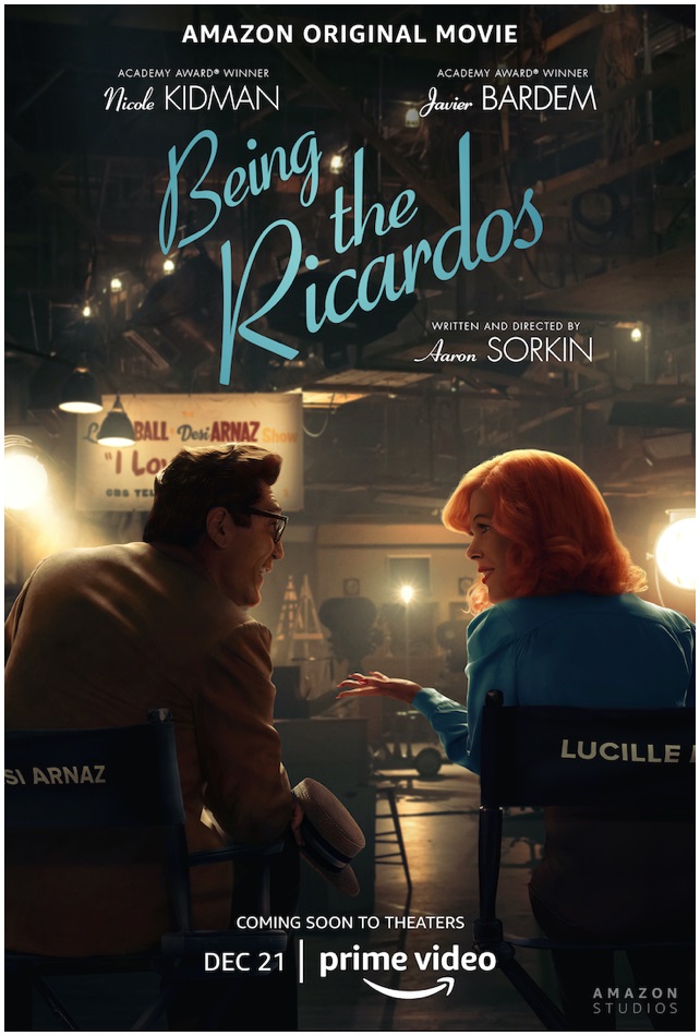 Being the Ricardos – Movie Review