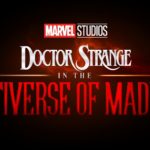 Doctor Strange: In the Multiverse of Madness – Movie Review
