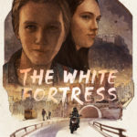 The White Fortress - Movie Review