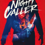 Night Caller – Movie Review