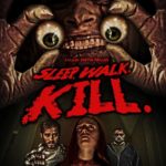 Sleep Walk Kill - Review