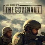 Guy Ritchie’s The Covenant – Review