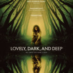 Lovely, Dark, and Deep - Review